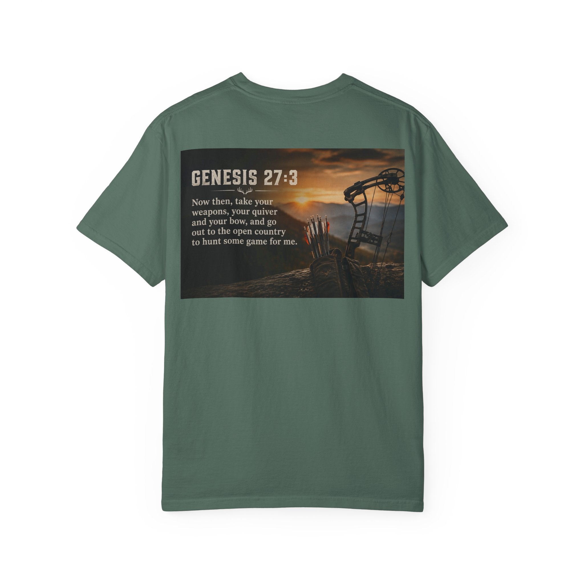 Genesis 27:3 Hunting T-Shirt — "Take Your Weapons" Faith & Outdoors Tee